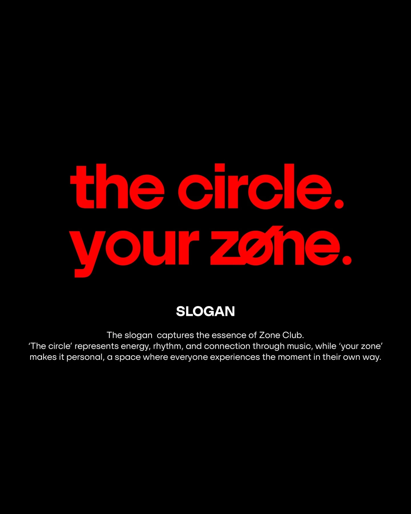 The circle your Zone